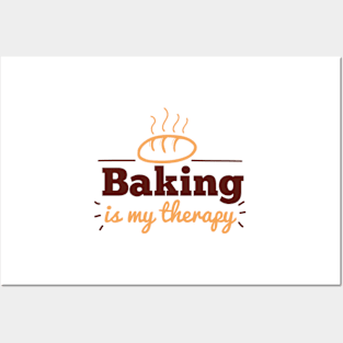 Baking Is My Therapy, Gift For Father, Gift For Fathers, Gift For Dad, Gift For Daddy Posters and Art